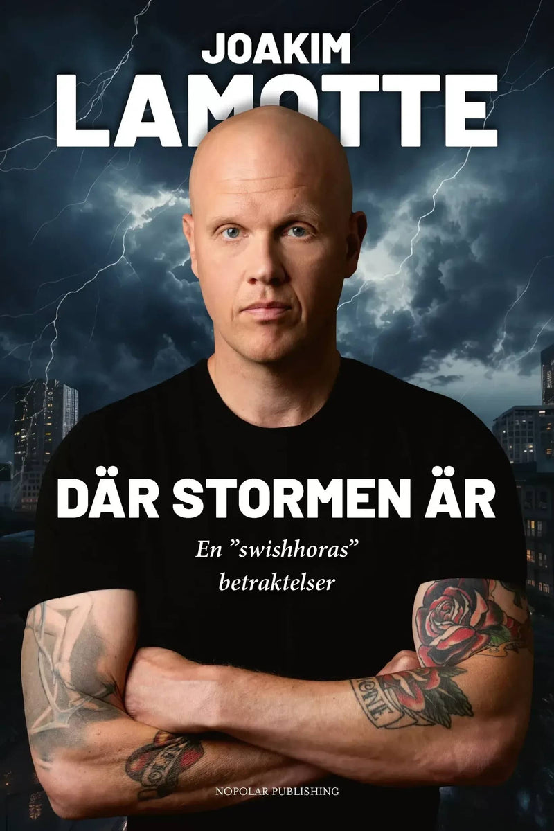 Där stormen är
