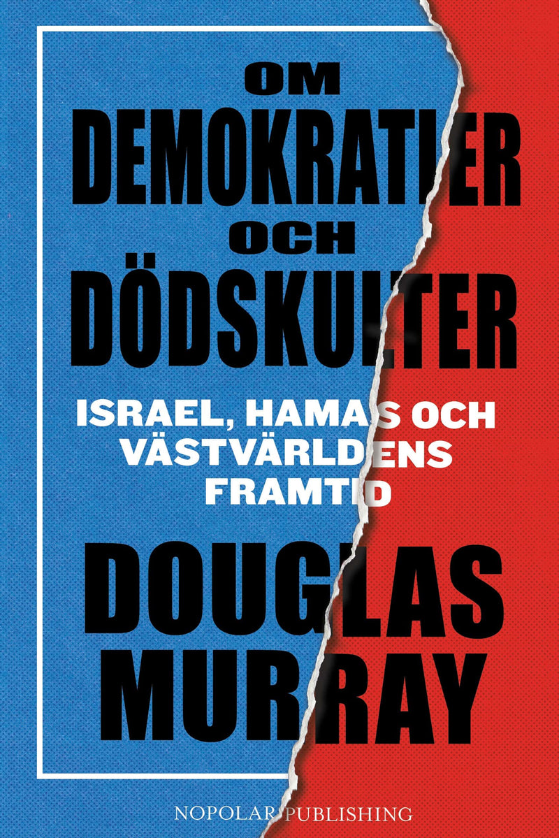 Om demokratier och dödskulter