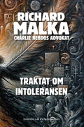 Omslag: Traktat om intoleransen av Richard Malka